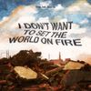The Ink Spots - I Don&rsquo;t Want To Set The World On Fire