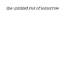 KOOL-A$$-YEEZU$ - the untitled riot of tomorrow