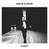 Malik Djoudi - Vivant