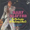Gary Glitter - I'm the Leader of the Gang (I Am!)