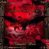 Vampire Rose - 13th Anniversary: The Best 2011-2024 Vampire Rose