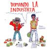 Joshu Joshu - Domando la Industria