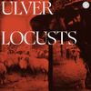 Ulver - Locusts
