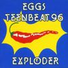 Eggs - Exploder