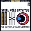 Steel Pole Bath Tub - The Miracle Of Sound In Motion