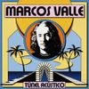Marcos Valle - T&uacute;nel Ac&uacute;stico