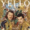 Yello - Baby