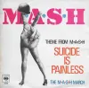The M.A.S.H. - Theme From M*A*S*H (Suicide Is Painless)
