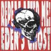 Eden's Ghost - Repeat After Me!