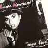 Linda Ronstadt - Mad Love