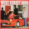 West Street Mob - West Street Mob