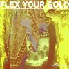 Cities Aviv - Flex Your Gold