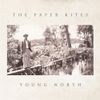 The Paper Kites - Young North