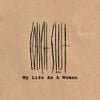 My Life as a Woman (2024 remaster)