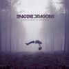 Imagine Dragons - Continued Silence EP