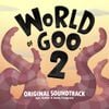 World of Goo 2