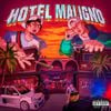 Los Diozes - HOTEL MALIGNO