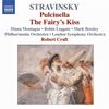 Stravinsky: Pulcinella - Le Baiser De La Fee (The Fairy's Kiss)