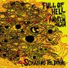 Full Of Hell And Andrew Nolan - Scraping the Divine