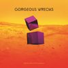 Gorgeous Wrecks - Gentle Art of Persuation