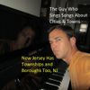 The Guy Who Sings Songs About Cities & Towns - New Jersey Has Townships and Boroughs Too, NJ