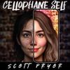 Scott Pryor - Cellophane Self