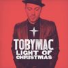 tobyMac - Light of Christmas