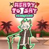 Kennyoung - Ready To Say