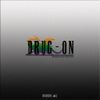 Reiven - Drug On (Wormhole Edition)