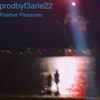 Prodbyf3arle22 - Positive Pleasures
