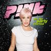 P!nk - Get the Party Started