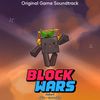 ​dGc - Block Wars Series 3 [Original Game Soundtrack]