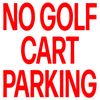 Hex Girlfriend - No Golf Cart Parking