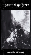Nocturnal Gatherer - Parthol&oacute;n Fell to Ash