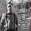 Jeff Bernat - The Gentleman Approach