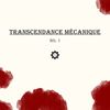 Transcendance Mécanique No. 1