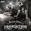 Berner & B-Real - Prohibition