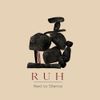 Next To Silence - Ruh