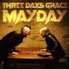 Three Days Grace - Mayday