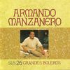 Armando Manzanero - Sus 26 Grandes Boleros