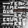 Underworld & Iggy Pop - Teatime Dub Encounters