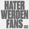 Lucio101 - Hater werden Fans