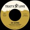 54 Ultra - Heaven Knows / What More Can I Do