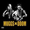 DJ Muggs - MUGGS x DOOM