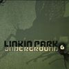 Linkin Park - Underground 6