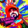 Sickmode - I LIKE THE NOISE VOL. 1