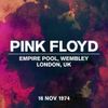 Pink Floyd - Live at Empire Pool, Wembley, London, UK, 16 November 1974