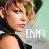 Emma - Sar&ograve; libera