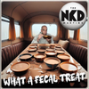 The NKD Martins - What A Fecal Treat