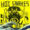 Hot Snakes - Suicide Invoice